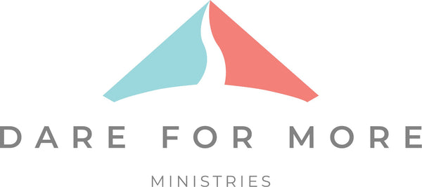 Dare For More Ministries