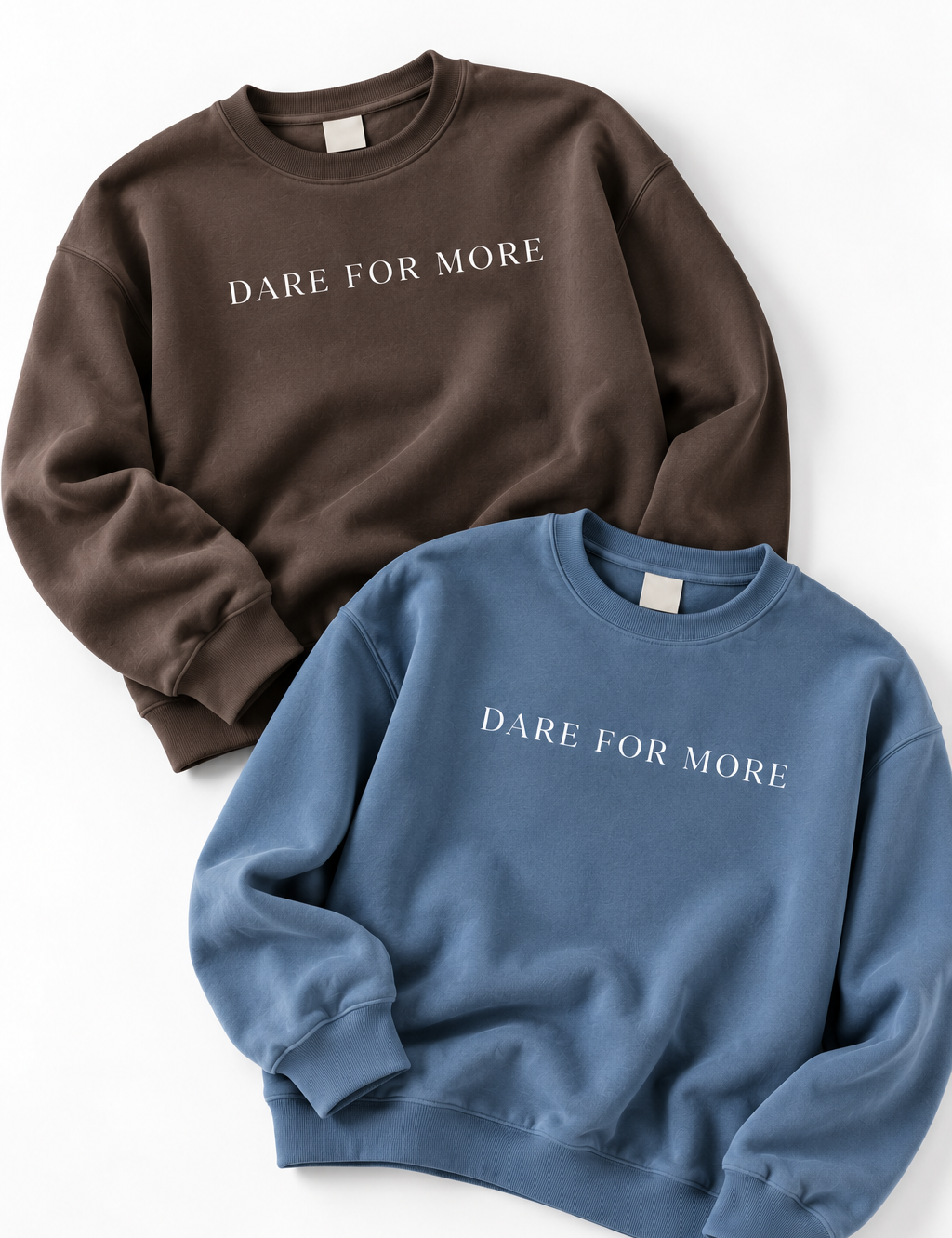 Dare_for_More_Sweatshirts-2.png