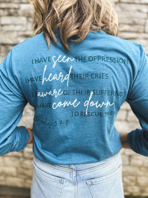 Exodus 3:7-8 Long Sleeve Tee